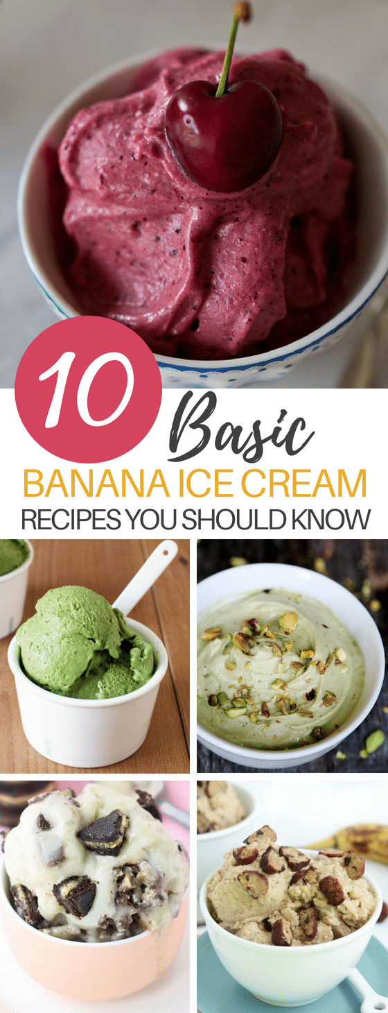 10 Basic Banana Ice Cream Recipe Ideas to Keep You Healthy