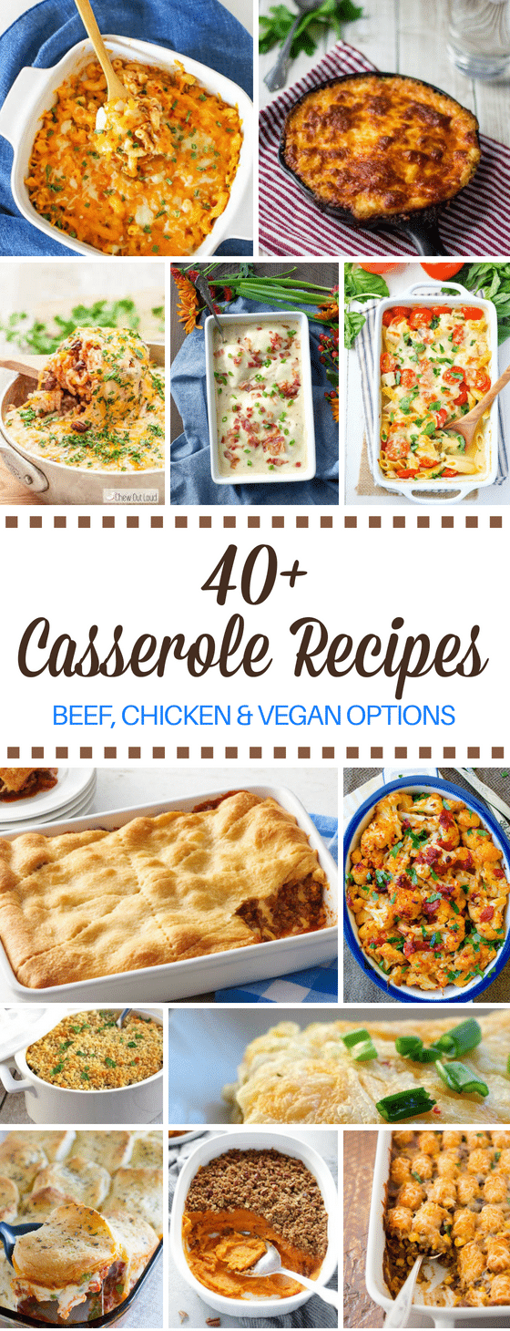 45 Vegan, Beef and Chicken Casserole Recipes To Make On The Cheap For Begginers