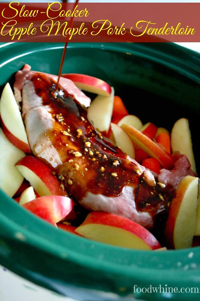 Slow Cooker Apple Maple Pork Tenderloin Fall Crock Pot Recipe